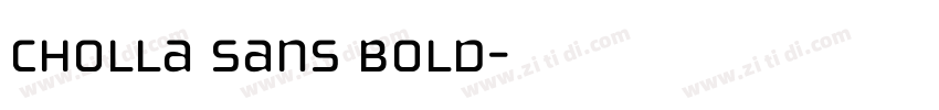 cholla sans bold字体转换
